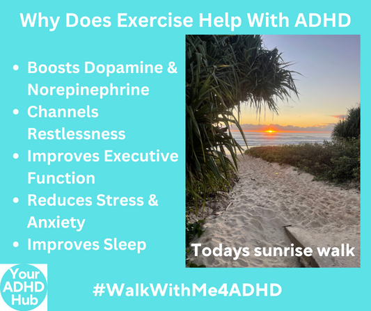 Image showing sunrise walk with text on benefits of exercise for ADHD. Why does exercise help ADHD.